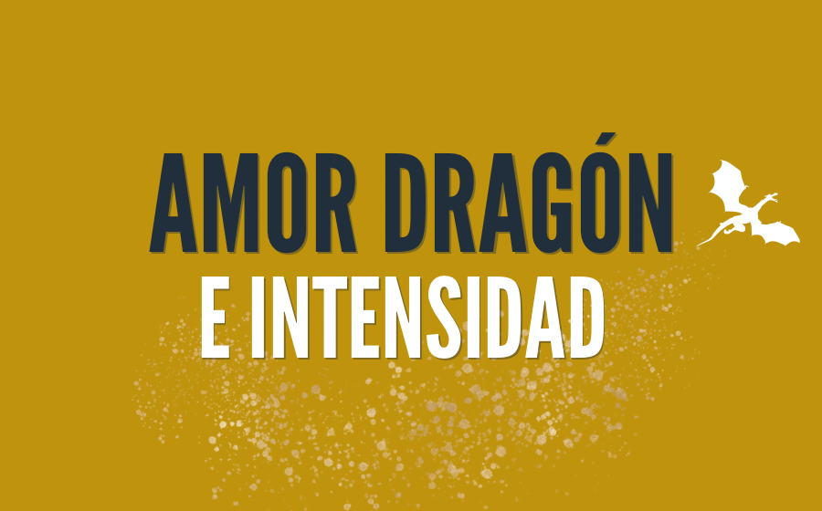 EL AMOR-DRAGÓN